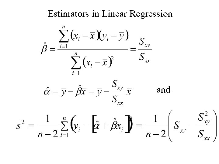 Estimators in Linear Regression and 