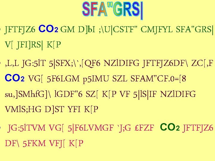  • JFTFJZ 6 CO 2 GM D]b. I ; U|CSTF" CMJFYL SFA"GRS| V[