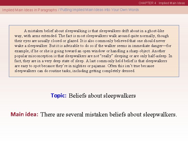 CHAPTER 4 Implied Main Ideas in Paragraphs / Putting Implied Main Ideas into Your