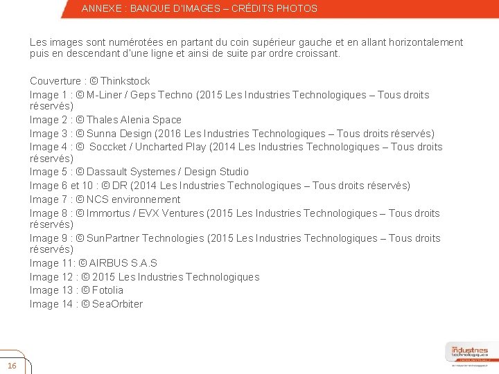 – Quatrième niveau ANNEXE : BANQUE D’IMAGES – CRÉDITS PHOTOS Les images sont numérotées