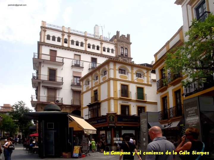 La Campana y el comienzo de la Calle Sierpes 