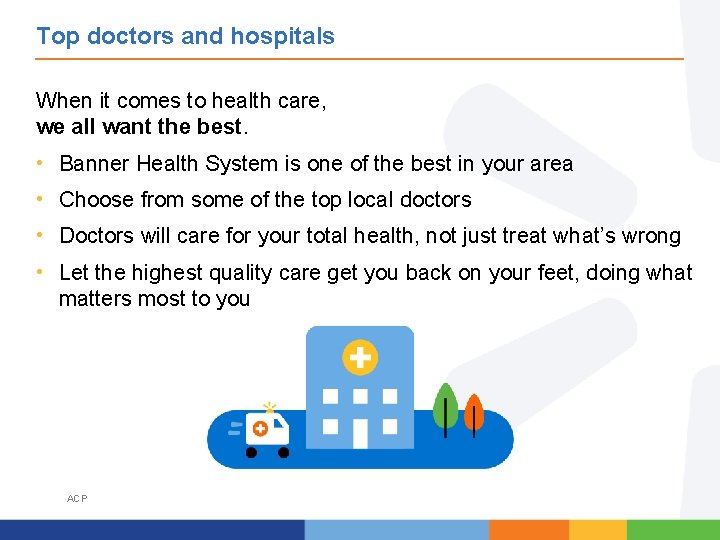 Top doctors and hospitals When it comes to health care, we all want the