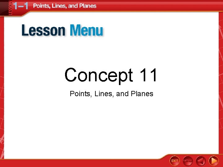 Concept 11 Points, Lines, and Planes 