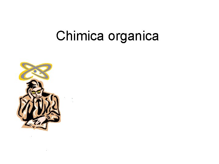 Chimica organica 