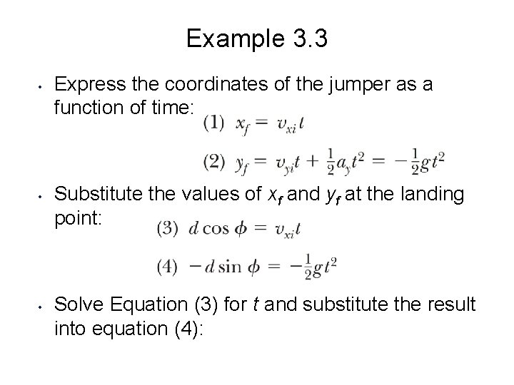 Example 3. 3 • • • Express the coordinates of the jumper as a