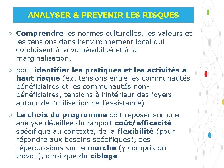 ANALYSER & PREVENIR LES RISQUES > Comprendre les normes culturelles, les valeurs et les