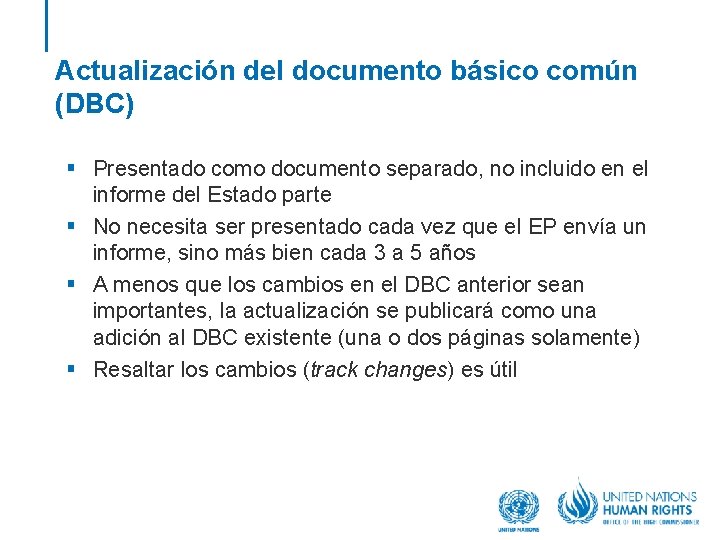 Actualización del documento básico común (DBC) § Presentado como documento separado, no incluido en