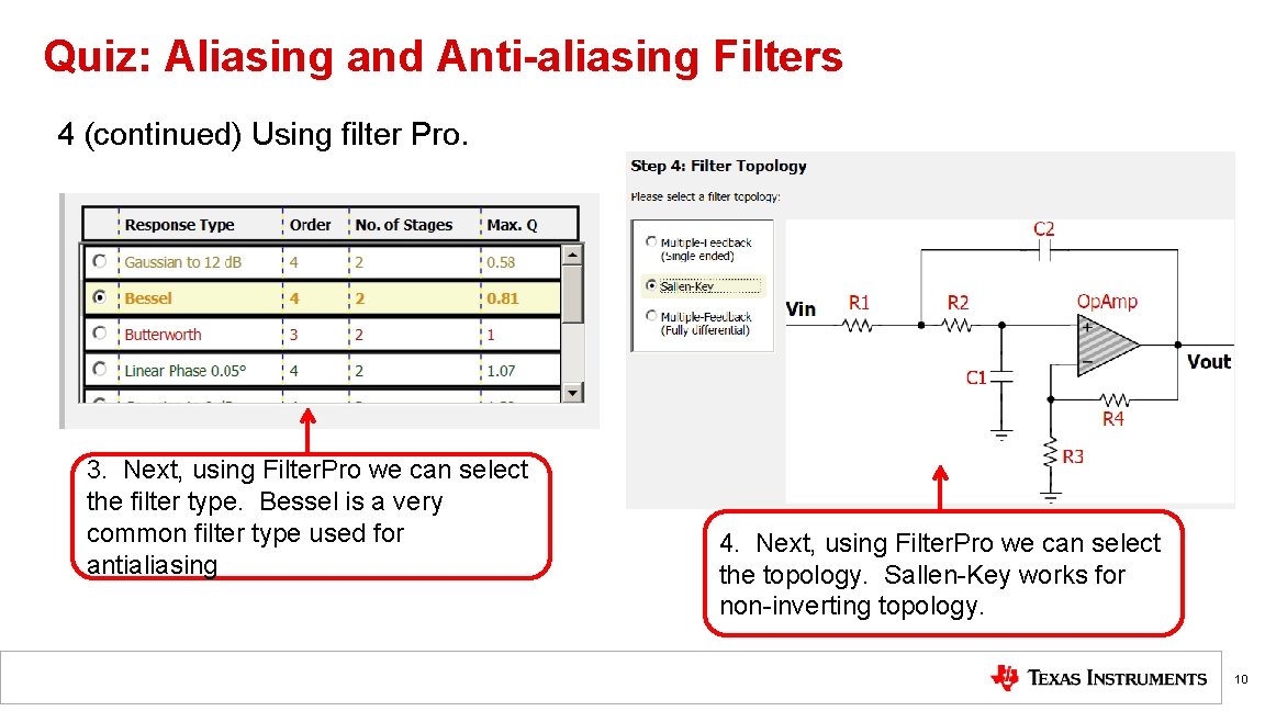 Quiz: Aliasing and Anti-aliasing Filters 4 (continued) Using filter Pro. 3. Next, using Filter.