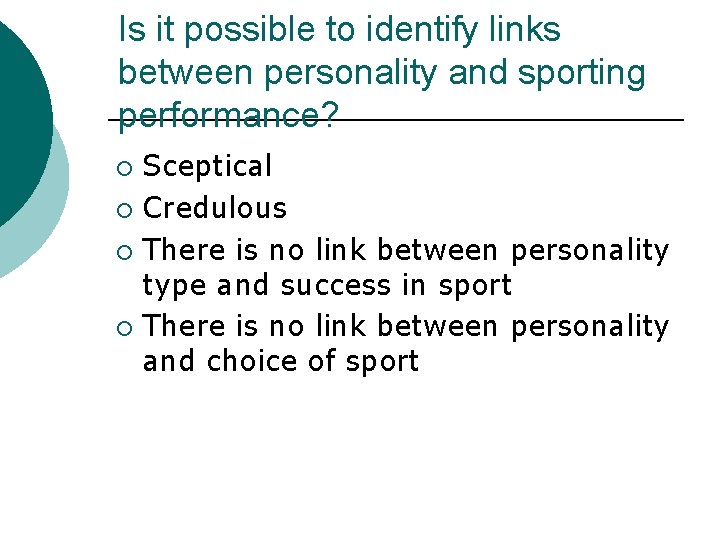 A 2 Physical Education Sport Psychology PERSONALITY AND