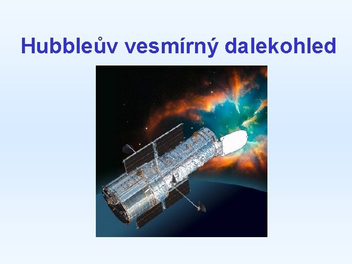 Hubbleův vesmírný dalekohled 