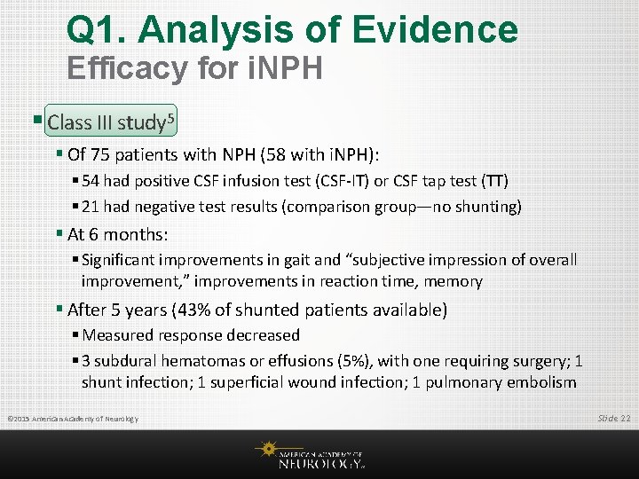 Q 1. Analysis of Evidence Efficacy for i. NPH § Class III study 5
