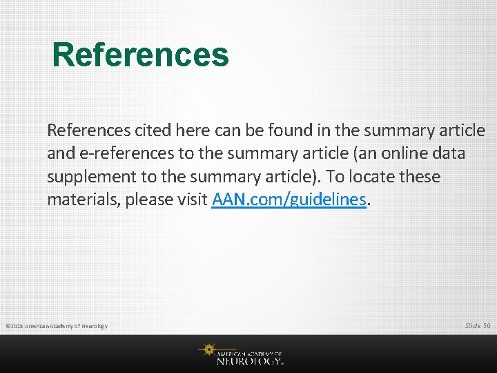 References cited here can be found in the summary article and e-references to the