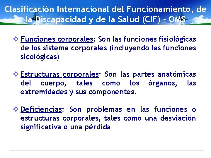 Clasificación Internacional del Funcionamiento, de la Discapacidad y de la Salud (CIF) - OMS