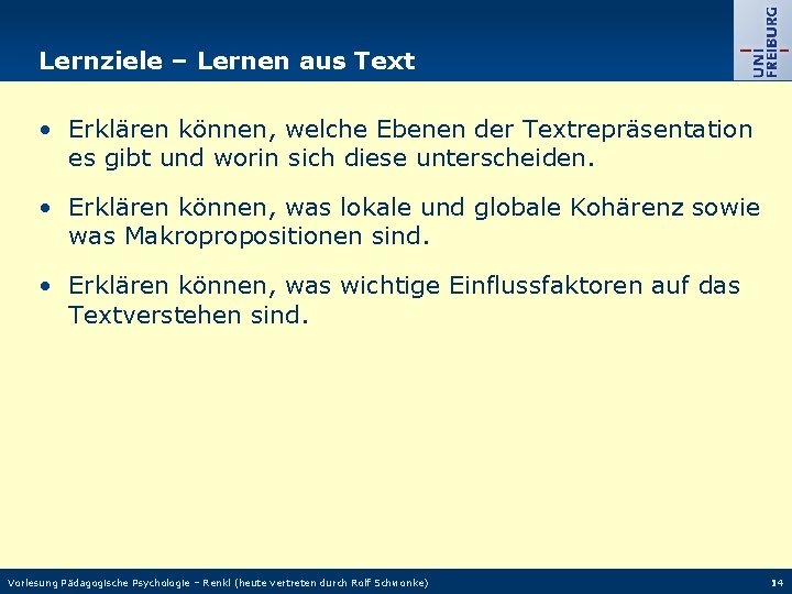 Lernziele – Lernen aus Text • Erklären können, welche Ebenen der Textrepräsentation es gibt