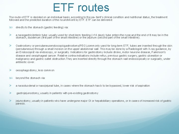 ETF routes The route of ETF is decided on an individual basis, according to