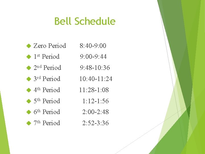 Bell Schedule Zero Period 8: 40 -9: 00 1 st Period 9: 00 -9: