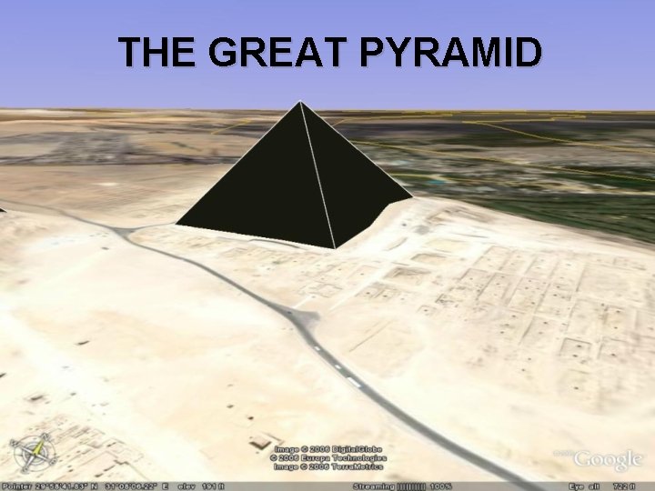 THE GREAT PYRAMID 