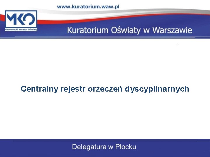 Centralny rejestr orzeczeń dyscyplinarnych 