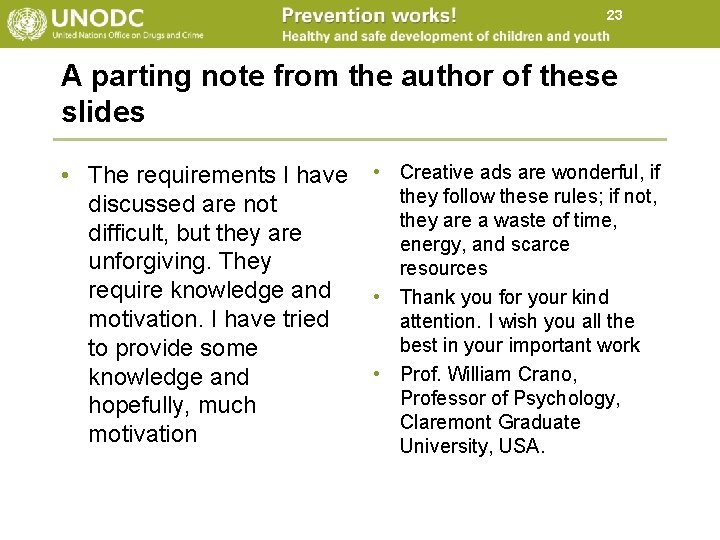 23 A parting note from the author of these slides • The requirements I 23 A parting note from the author of these slides • The requirements I