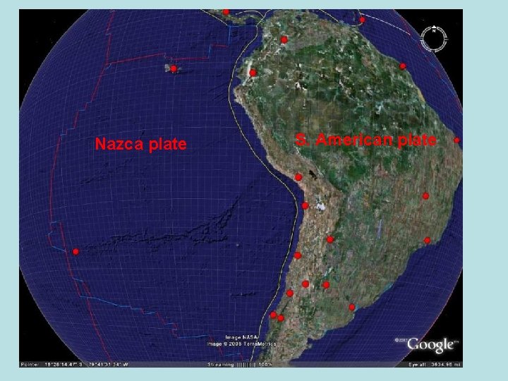 Nazca plate S. American plate 