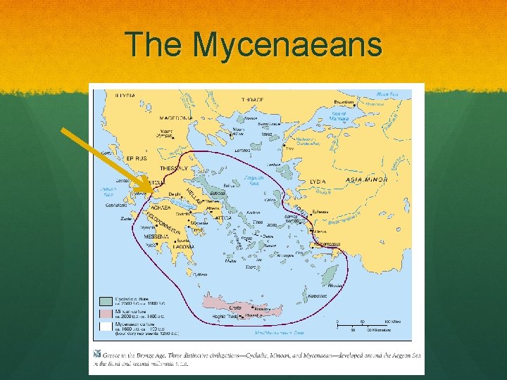 The Mycenaeans 