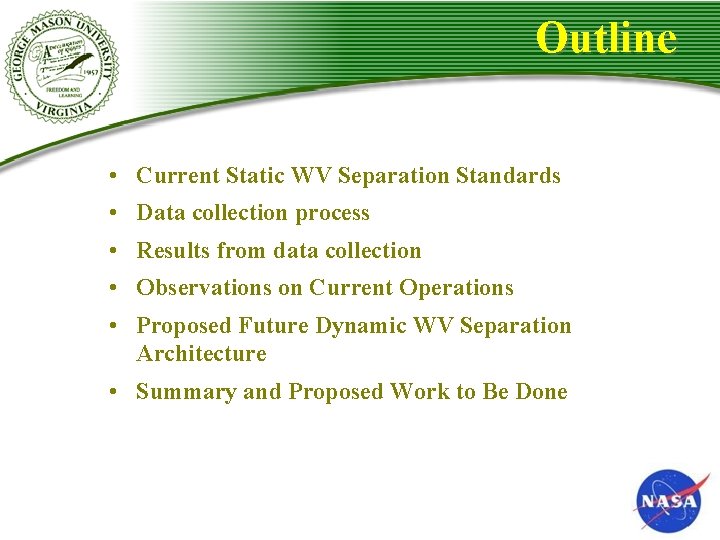 Outline • Current Static WV Separation Standards • Data collection process • Results from Outline • Current Static WV Separation Standards • Data collection process • Results from