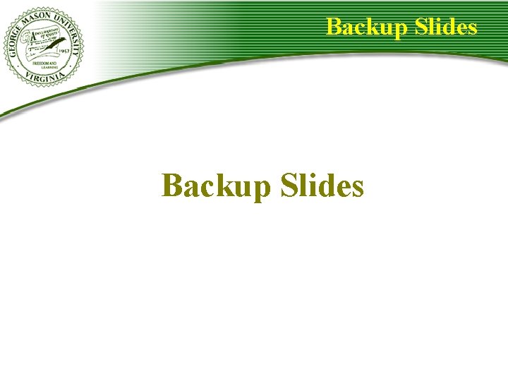 Backup Slides Backup Slides