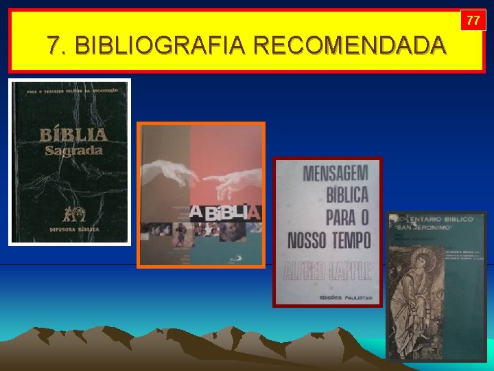 77 7. BIBLIOGRAFIA RECOMENDADA 