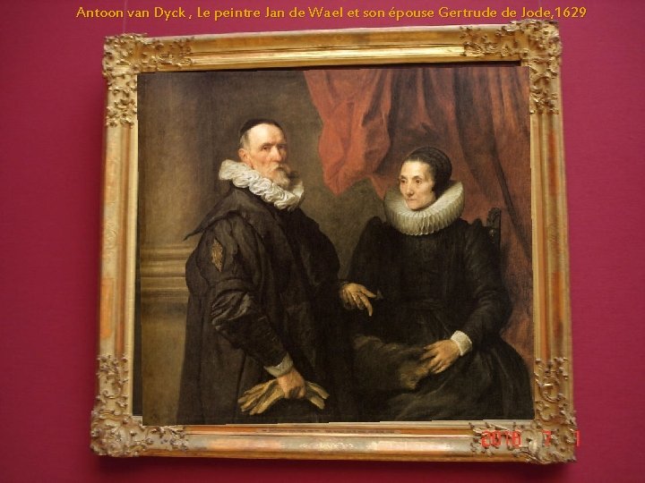 Antoon van Dyck , Le peintre Jan de Wael et son épouse Gertrude de