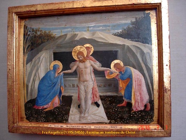 Fra Angelico (1395 -1455) , La mise au tombeau du Christ 