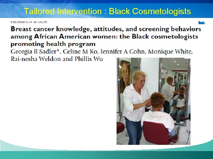 Tailored Intervention : Black Cosmetologists 