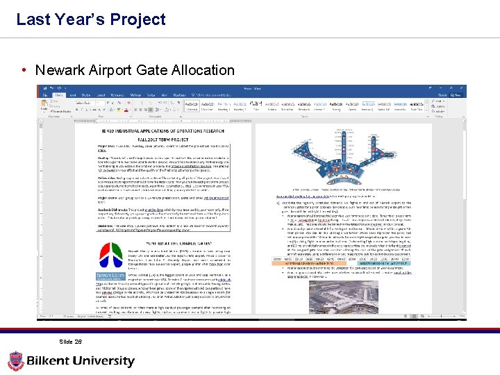 Last Year’s Project • Newark Airport Gate Allocation Slide 26 