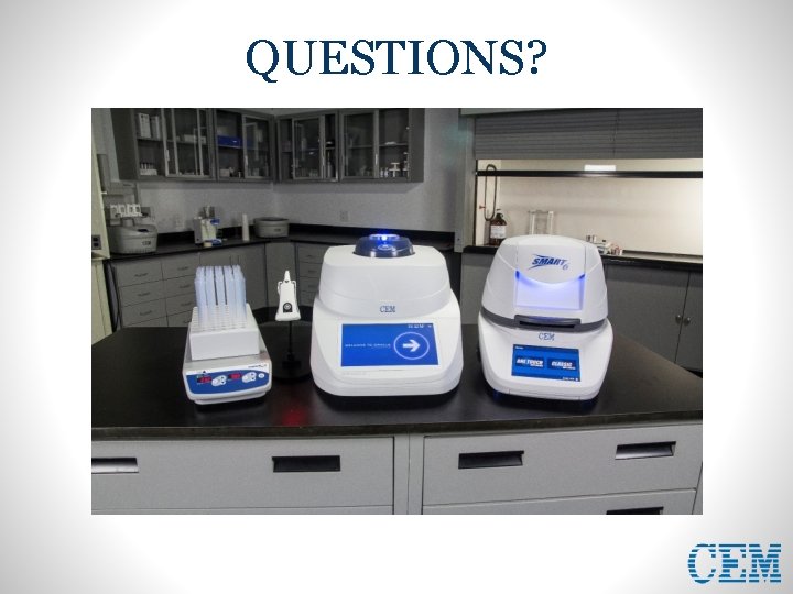 QUESTIONS? 