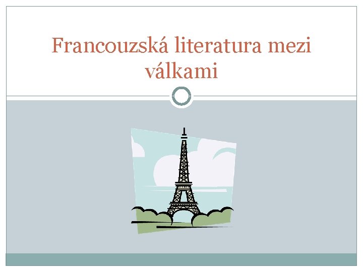 Francouzská literatura mezi válkami 