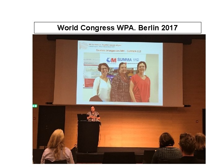 World Congress WPA. Berlin 2017 