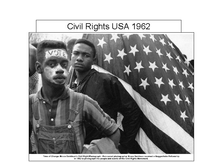 Civil Rights USA 1962 