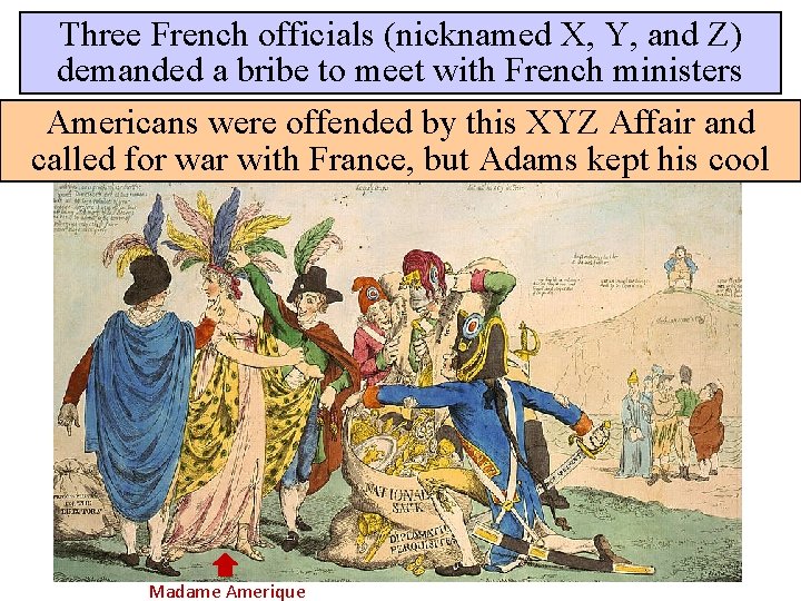 Three French officials (nicknamed X, Y, and Z) demanded a bribe to meet with