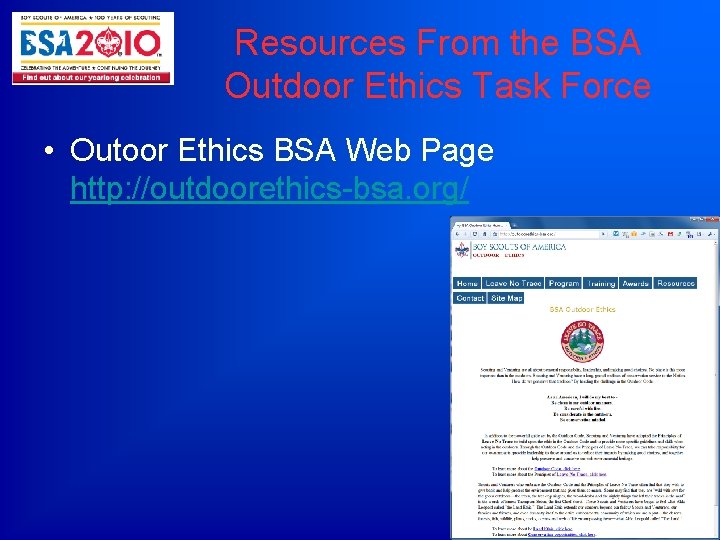 Resources From the BSA Outdoor Ethics Task Force • Outoor Ethics BSA Web Page