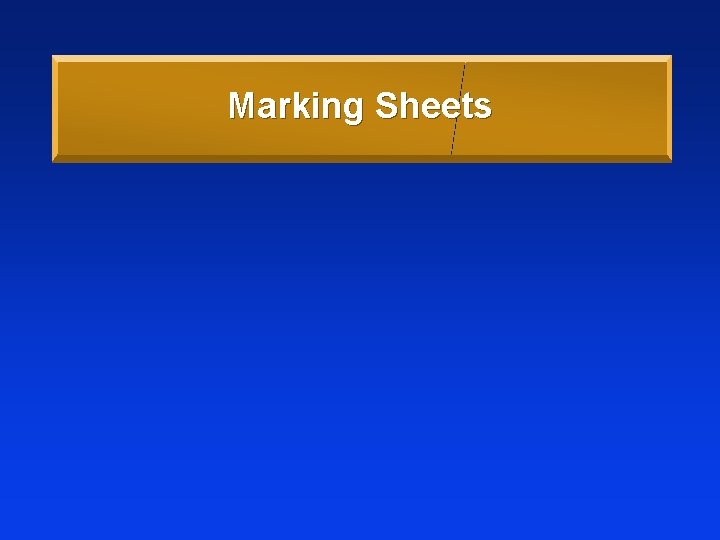 Marking Sheets 