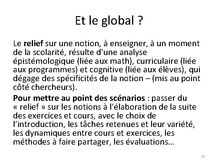 Et le global ? Le relief sur une notion, à enseigner, à un moment