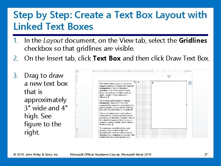 Step by Step: Create a Text Box Layout with Linked Text Boxes 1. In