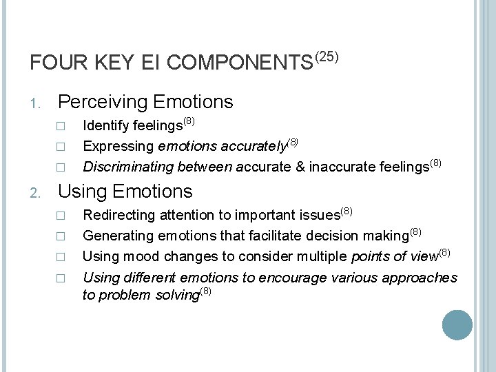 EMOTIONAL INTELLIGENCE IN LEADERSHIP AMBA Class Presentation Eric