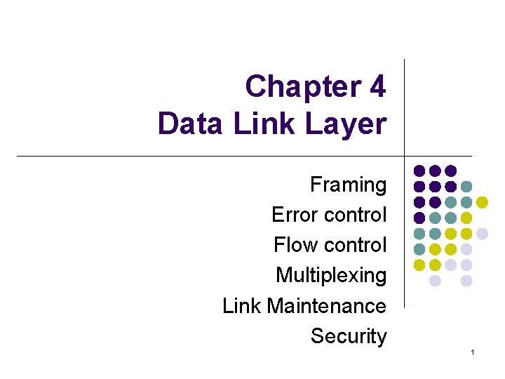 data link layer framing error control flow control
