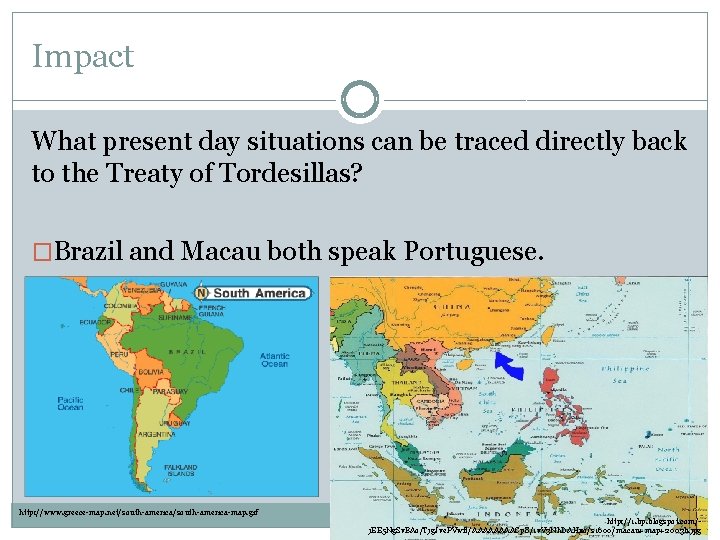 Impact What present day situations can be traced directly back to the Treaty of Impact What present day situations can be traced directly back to the Treaty of