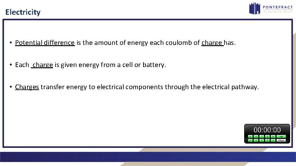 Electricity • Potential difference is the amount of energy each coulomb of charge has.