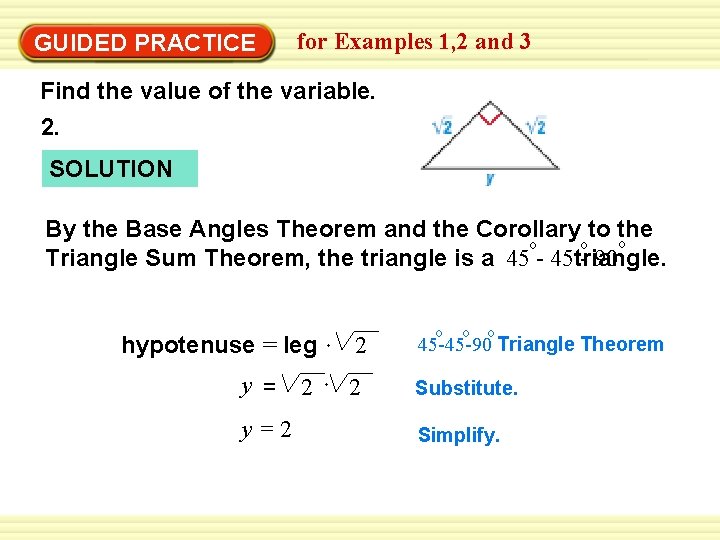 GUIDED PRACTICE for Examples 1, 2 and 3 Find the value of the variable.