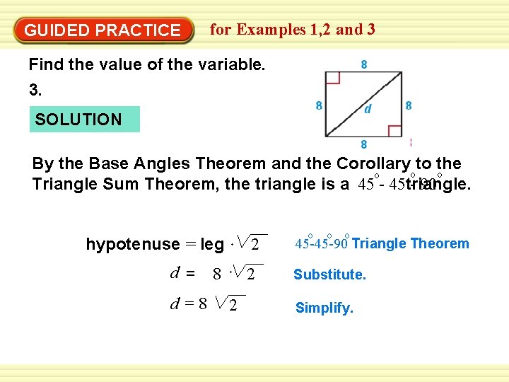 GUIDED PRACTICE for Examples 1, 2 and 3 Find the value of the variable.