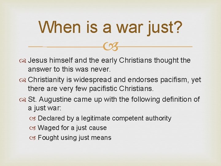 When is a war just? Jesus himself and the early Christians thought the answer