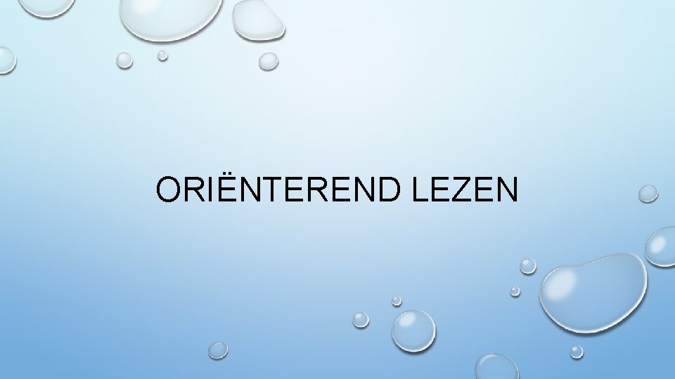 ORIËNTEREND LEZEN 