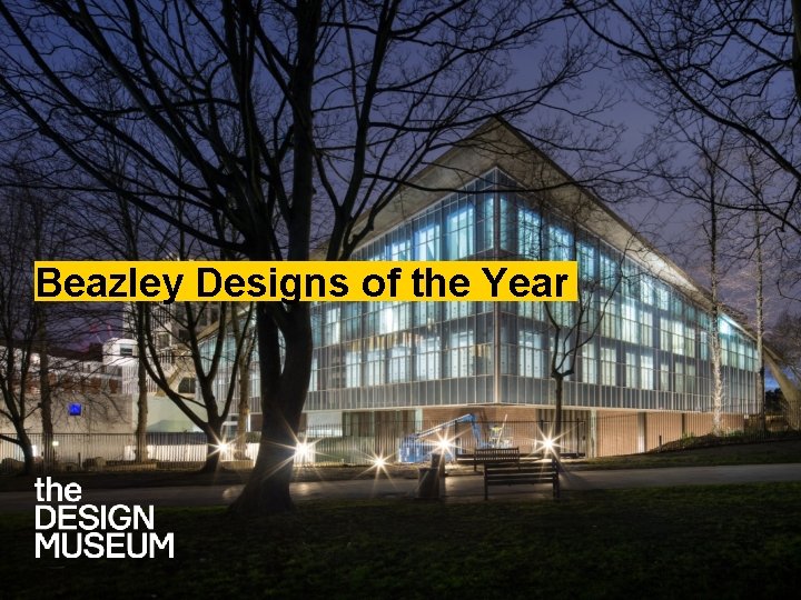 Beazley Designs of the Year 